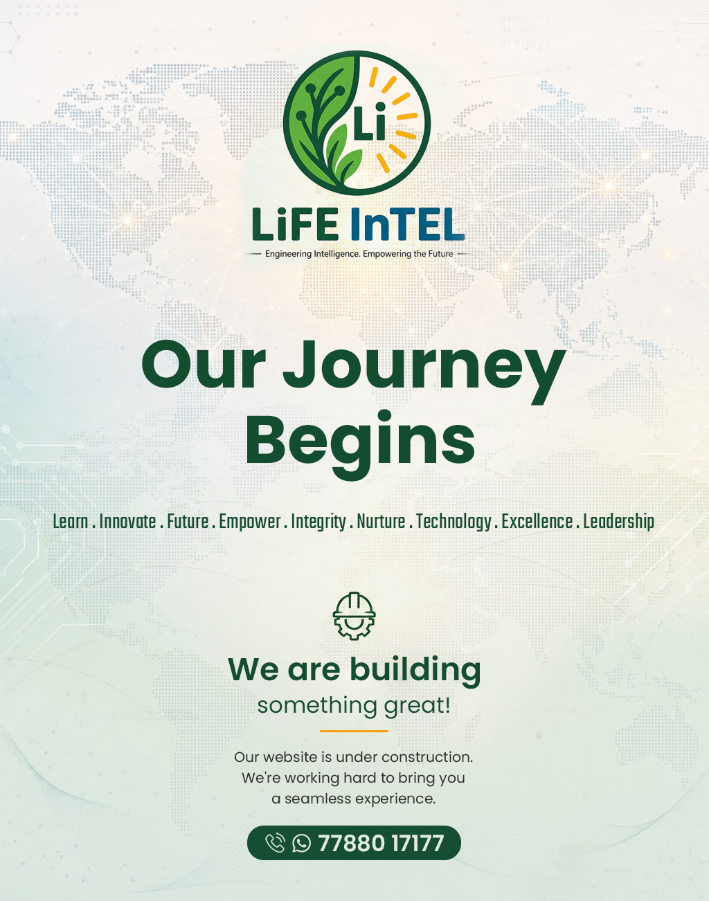 LiFE InTEL Our Journey Begins